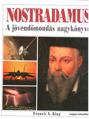 Francis X. King - Nostradamus (a jvendmonds nagyknyve)