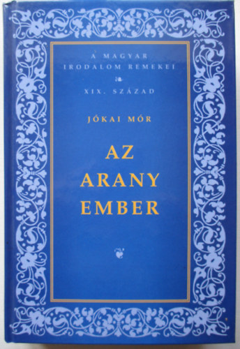 Jkai Mr - Az arany ember
