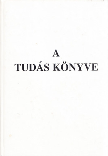 Kocsis G. Istv�n (ford.) - A tud�s k�nyve