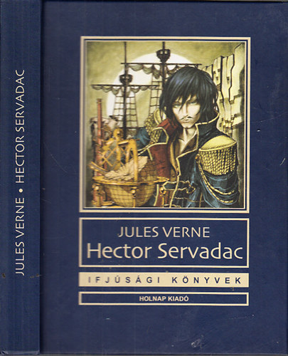 Jules Verne - Hector Servadac (Ifj�s�gi k�nyvek) - Jules Verne