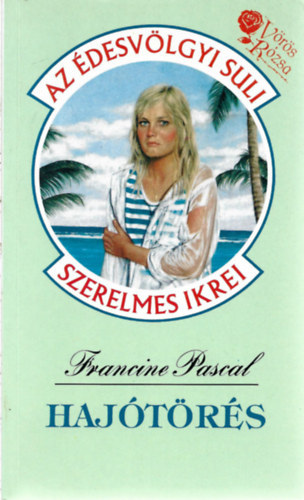 Francine Pascal - Haj�t�r�s  (�desv�lgyi Suli)