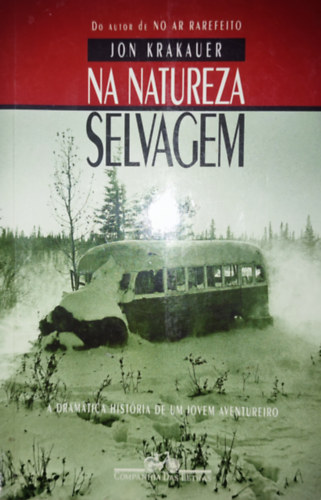 Jon Krakauer - Jon Krakauer - Na Natureza Slvagem