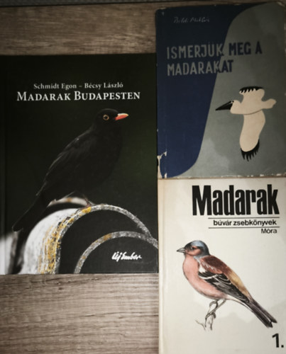Béldi Miklós, Schmidt Egon-Bécsy László - 3db madarakkal kapcsolatos ismeretterjesztő mű - Búvár zsebkönyvek-Madarak 1., Ismerjük meg a madarakat, Madarak Budapesten