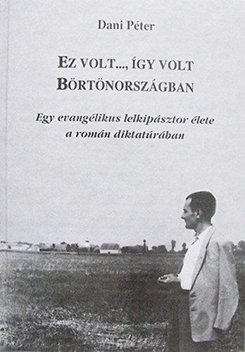 Ez volt..., így volt Börtönországban