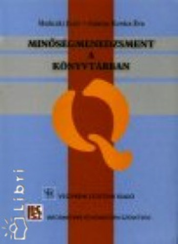 Skaliczki Judit; Zalainkovcs va - Minsgmenedzsment a knyvtrban