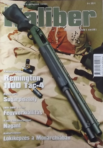 Vass G�bor (szerk.) - Kaliber - �nv�delmi, vad�sz-, katonai �s sportfegyverek szaklapja / 109.