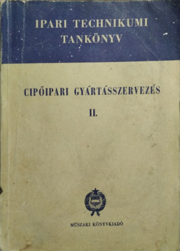 Cipipari gyrtsszervezs II.
