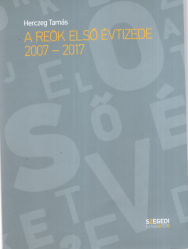 Herczeg Tams - A REK els vtizede 2007-2017
