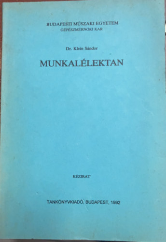 Dr. Klein S�ndor - Munkal�lektan