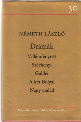 N�meth L�szl� - Dr�m�k
