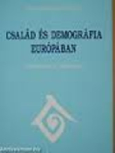 Somorjai dm (szerk.) - Csald s demogrfia Eurpban - Konferencia a Vatiknban