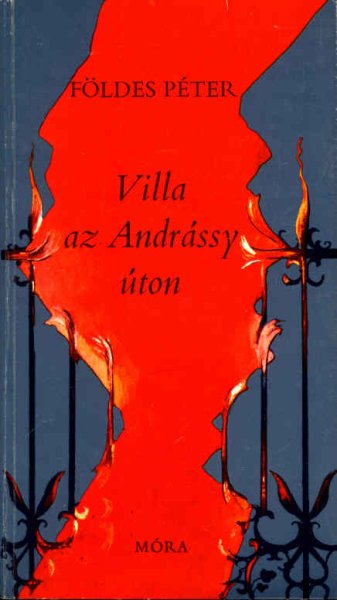 Fldes Pter - Villa az Andrssy ton