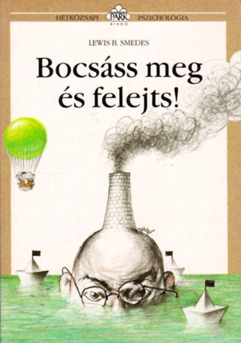 Lewis B. Smedes - Bocs�ss meg �s felejts!