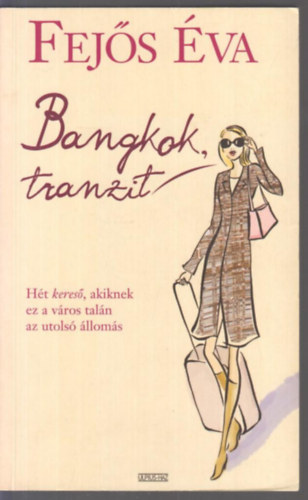 Fejs va - Bangkok, tranzit
