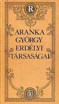 Enyedi Sándor - Aranka György erdélyi társaságai