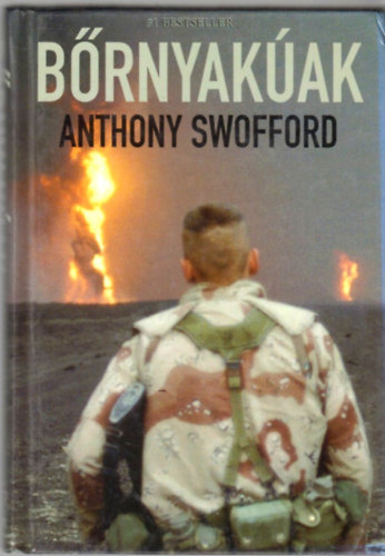 Anthony Swofford - Bőrnyakúak