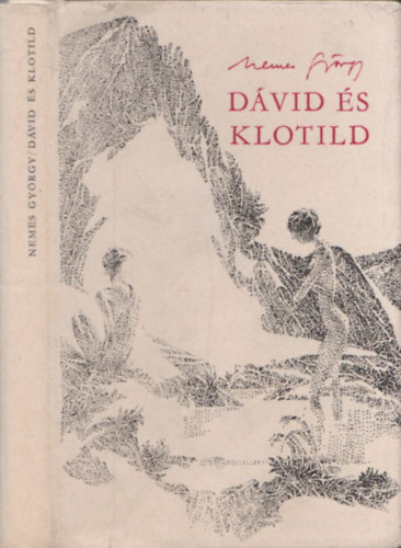 Nemes Gy�rgy - D�vid �s Klotild (dedik�lt)