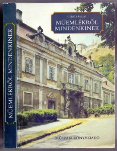 Ger Lszl - Memlkrl mindenkinek (12 sznes fotval)