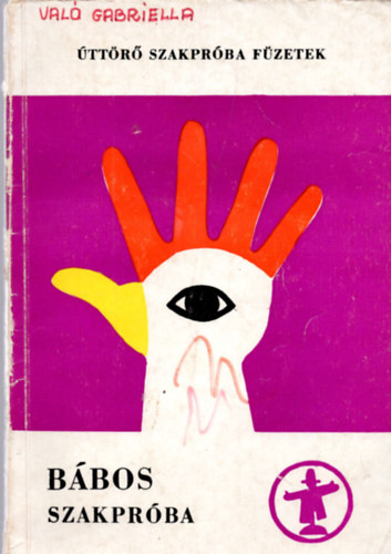 Ambrus Ferencn� - B�bos szakpr�ba (�tt�r� szakpr�ba f�zetek)