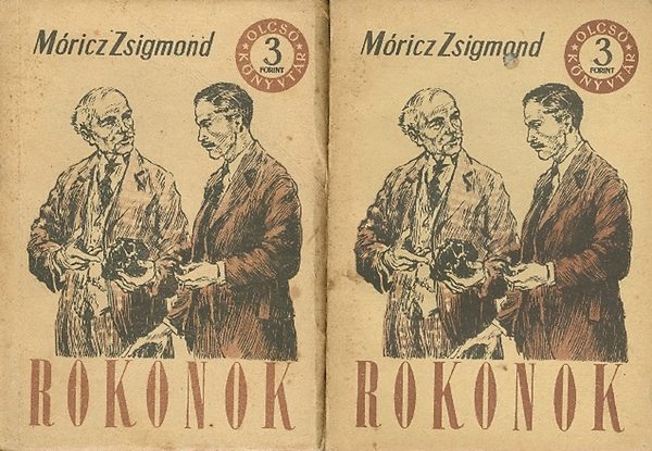 Mricz Zsigmond - Rokonok I-II. (olcs knyvtr)