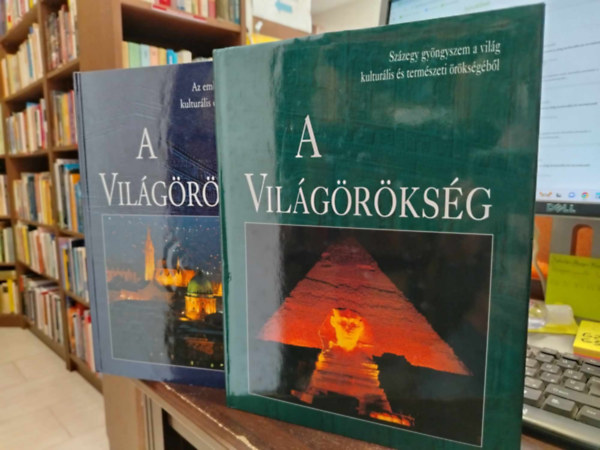 Nagy Éva /szerk./ - A világörökség I-II.