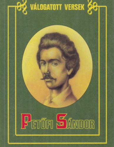 Petőfi Sándor - Válogatott versek