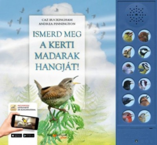 Andrea Pinnington, Caz Buckingham - Ismerd meg a kerti madarak hangjt!