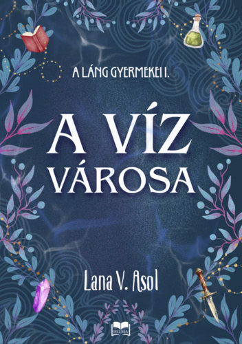 Lana V. Asol - A víz városa