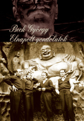 Beck Gy�rgy - Elnapolt gondolatok.