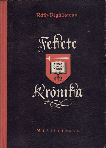 Rth-Vgh Istvn - Fekete krnika