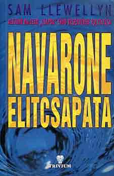 Sam Llewellyn - Navarone elitcsapata