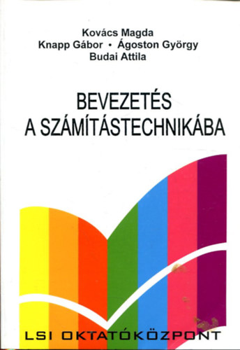 Kovcs-Knapp-goston-Budai - Bevezets a szmtstechnikba