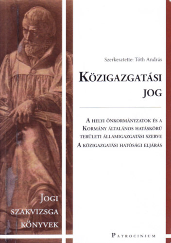 Tóth András (szerk.) - Közigazgatási jog