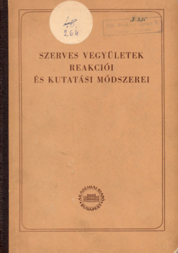 Nametkin-Rogyionov-Melnyikov - Szerves vegyletek reakcii s kutatsi mdszerei