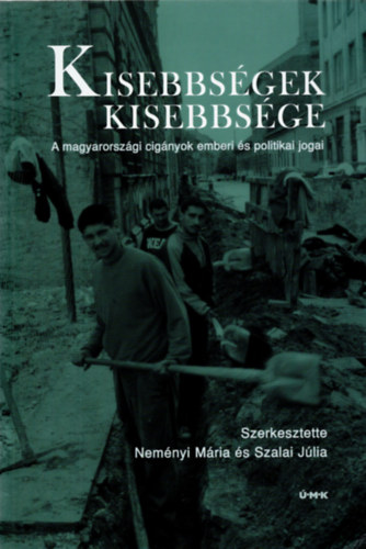 Szalai Jlia, Nemnyi Mria - Kisebbsgek kisebbsge
