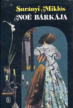 Sur�nyi Mikl�s - No� b�rk�ja