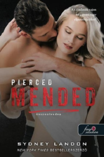 Sydney Landon - Pierced Mended - Összeolvadva