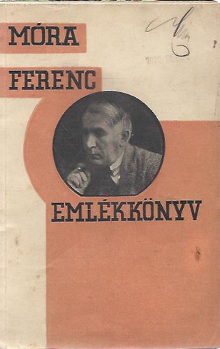 Móra Ferenc emlékkönyv az író 30 éves jubileumára