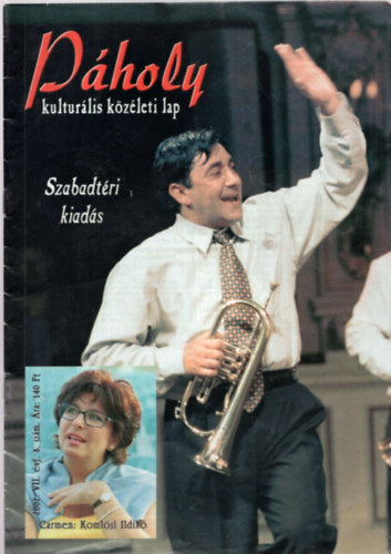 4 db Pholy kulturlis kzleti lap (egytt): 2003. 8. vf. 8. szm, 2002. 7. vf. 7. szm, 2002. 7. vf. 8. szm, 2003. 8. vf. 7. szm