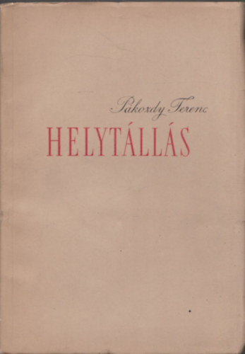 P�kozdy Ferenc - Helyt�ll�s - DEDIK�LT!