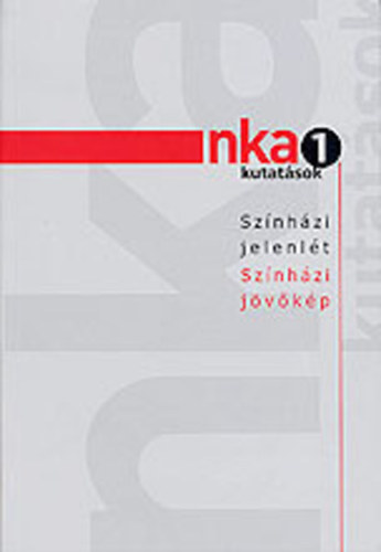 Tompa Andrea (szerk.) - Sznhzi jelenlt - Sznhzi jvkp