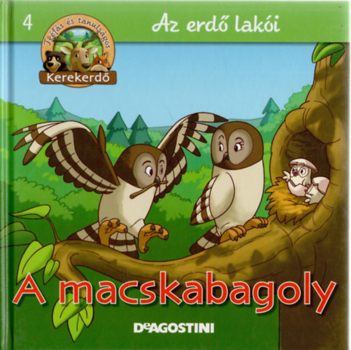 Feryal Kanbay, Stephan Grtler - A macskabagoly (Az erd laki 4)