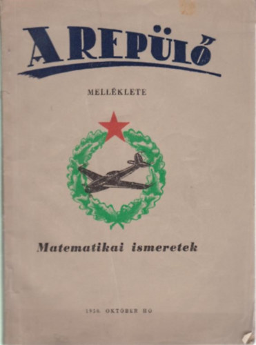 V�rnay J�nos - Matematikai ismeretek - A Rep�l� katonai foly�irat mell�klete