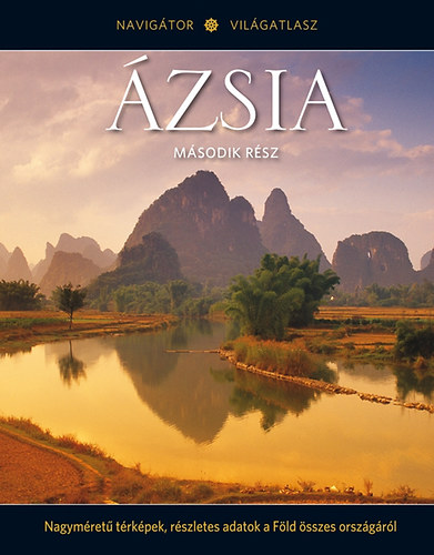Navig�tor Vil�gatlasz - �zsia - M�sodik r�sz