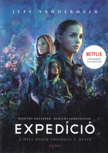 Jeff VanderMeer - Expedíció