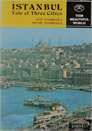 Ryo Namikawa, Banri Namikawa - Istanbul - Tale of Three Cities