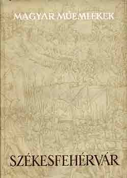 Fitz Jen� - Sz�kesfeh�rv�r (Magyar m�eml�kek)