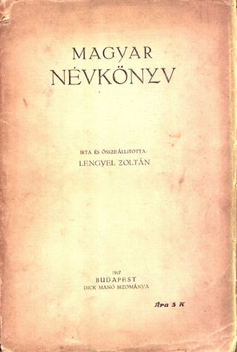 Lengyel Zoltn - Magyar nvknyv