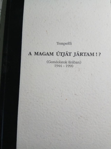 Tempefi (Sibelka Perleberg Artr) - A magam tjt jrtam!?