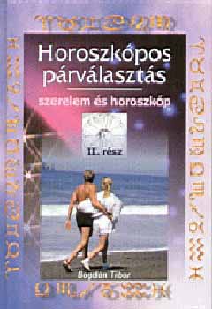 Bogdn Tibor - Horoszkpos prvlaszts II.